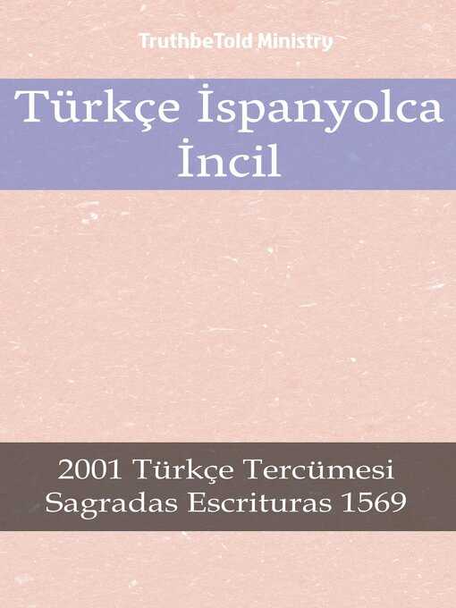 Title details for Türkçe İspanyolca İncil by TruthBeTold Ministry - Available